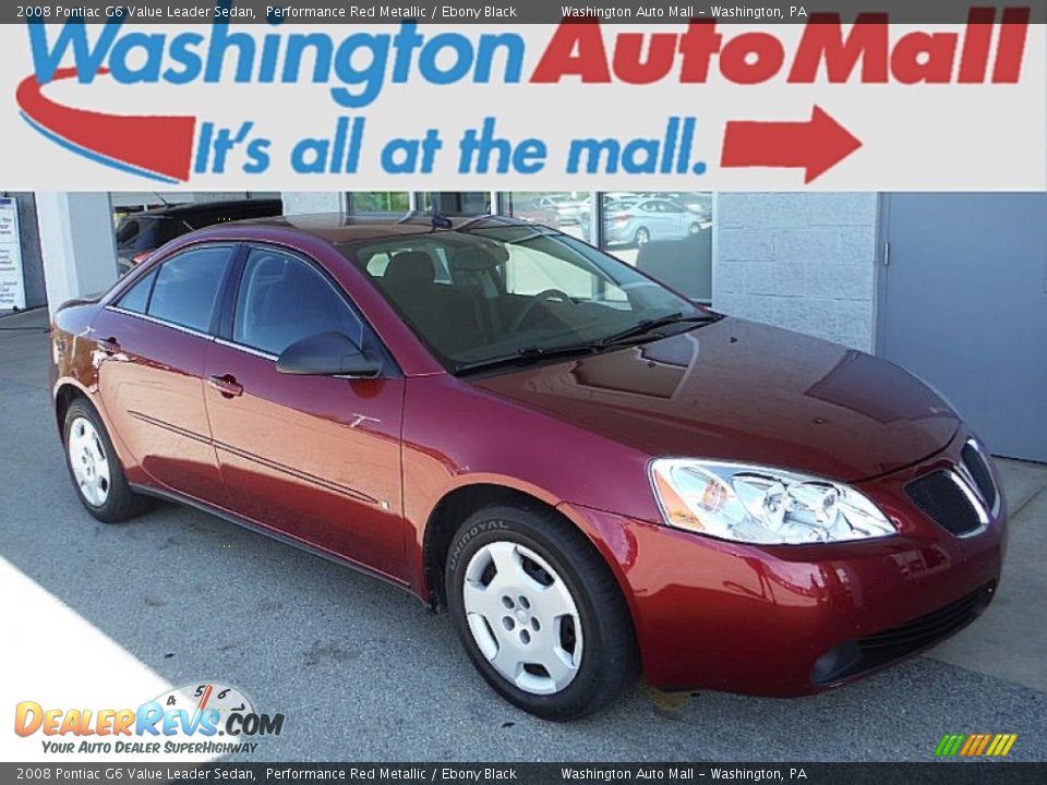 2008 Pontiac G6 Value Leader Sedan Performance Red Metallic / Ebony Black Photo #1