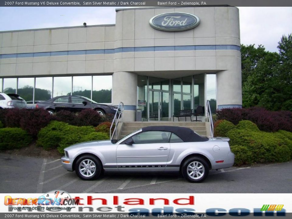 2007 Ford Mustang V6 Deluxe Convertible Satin Silver Metallic / Dark Charcoal Photo #1