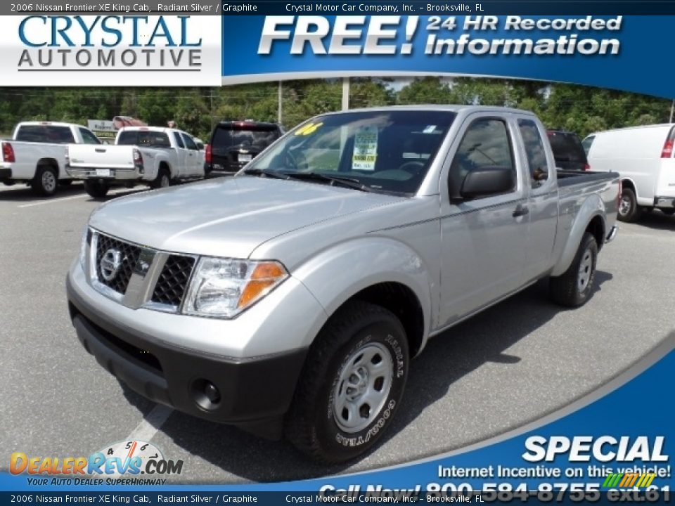 2006 Nissan Frontier XE King Cab Radiant Silver / Graphite Photo #1
