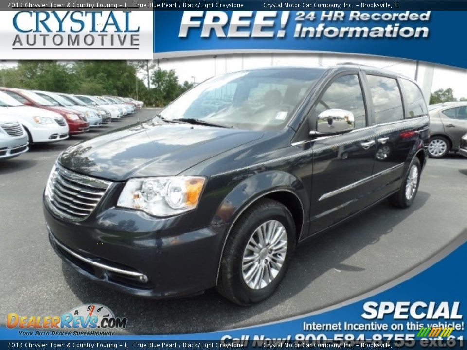 2013 Chrysler Town & Country Touring - L True Blue Pearl / Black/Light Graystone Photo #1