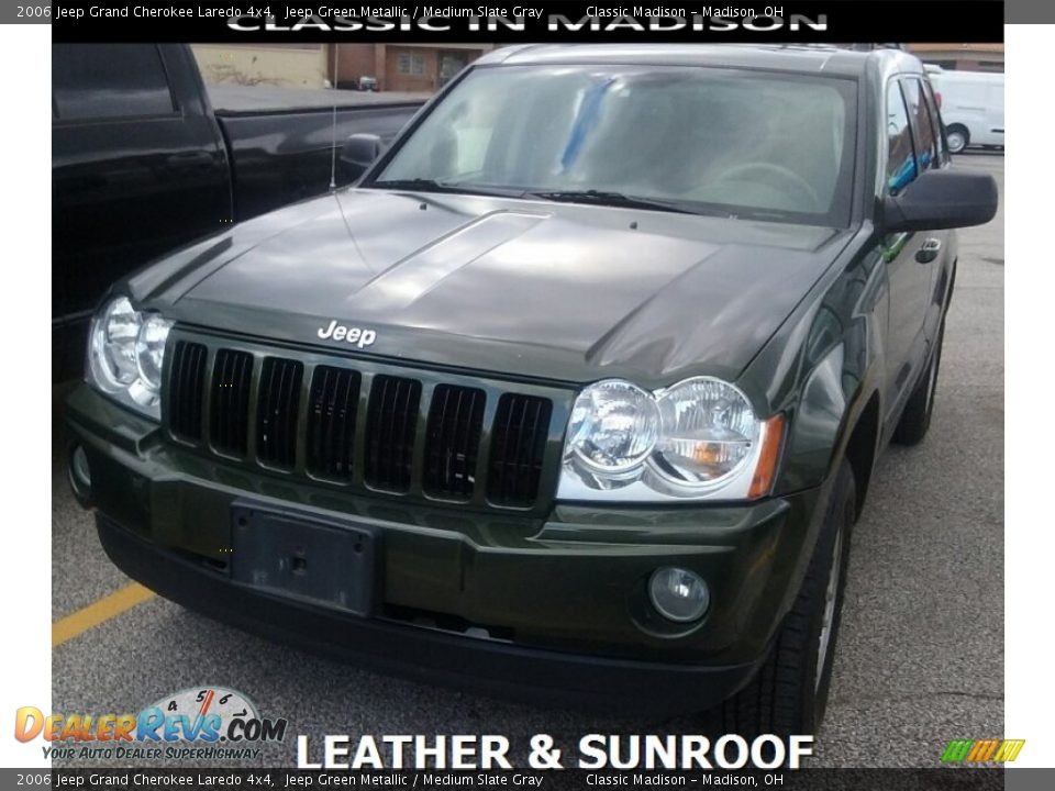 2006 Jeep Grand Cherokee Laredo 4x4 Jeep Green Metallic / Medium Slate Gray Photo #1