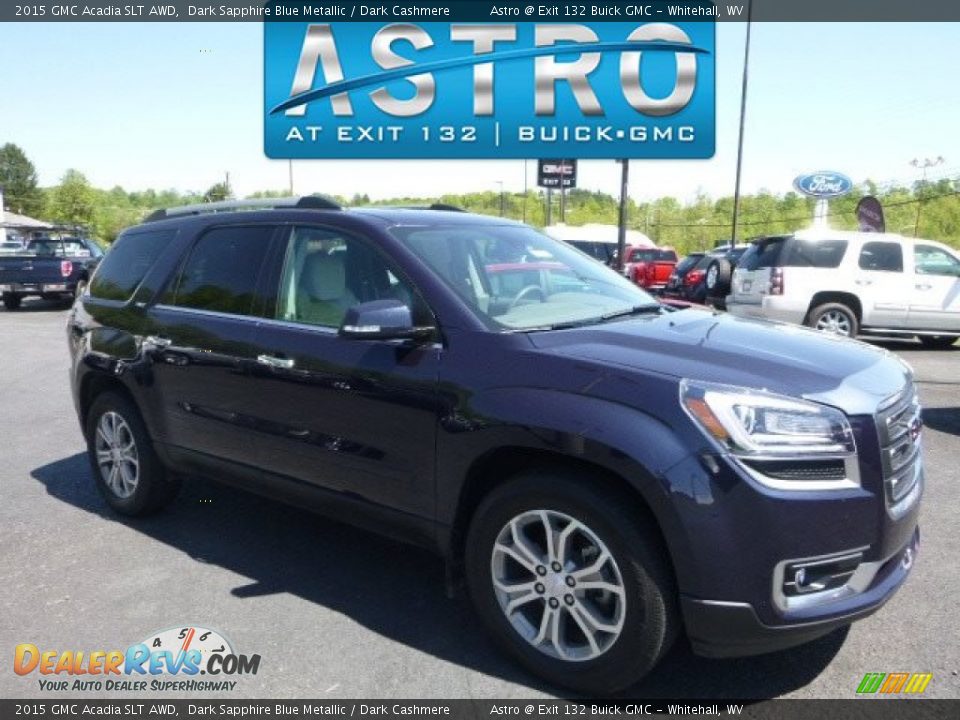 2015 GMC Acadia SLT AWD Dark Sapphire Blue Metallic / Dark Cashmere Photo #1