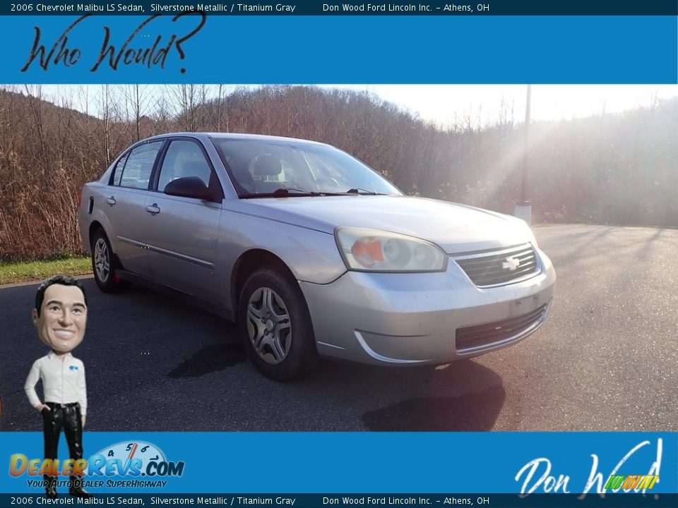 2006 Chevrolet Malibu LS Sedan Silverstone Metallic / Titanium Gray Photo #1