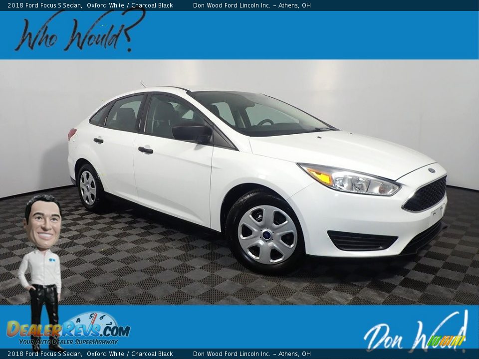 2018 Ford Focus S Sedan Oxford White / Charcoal Black Photo #1