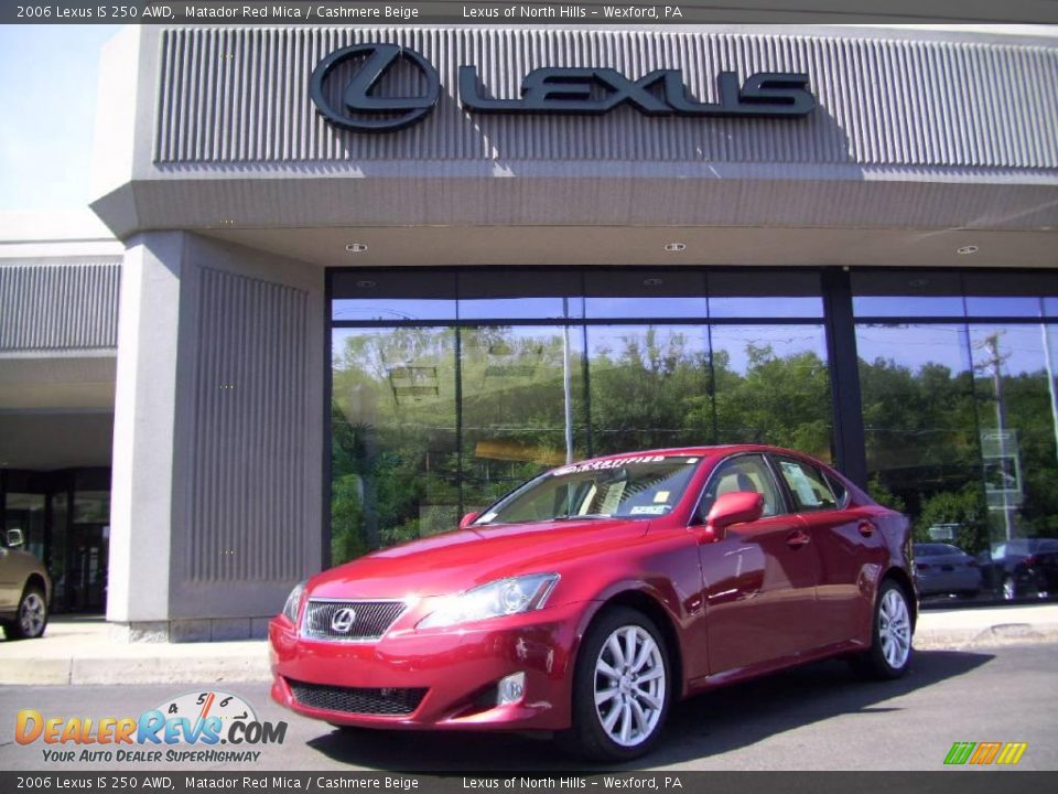 2006 Lexus IS 250 AWD Matador Red Mica / Cashmere Beige Photo #1