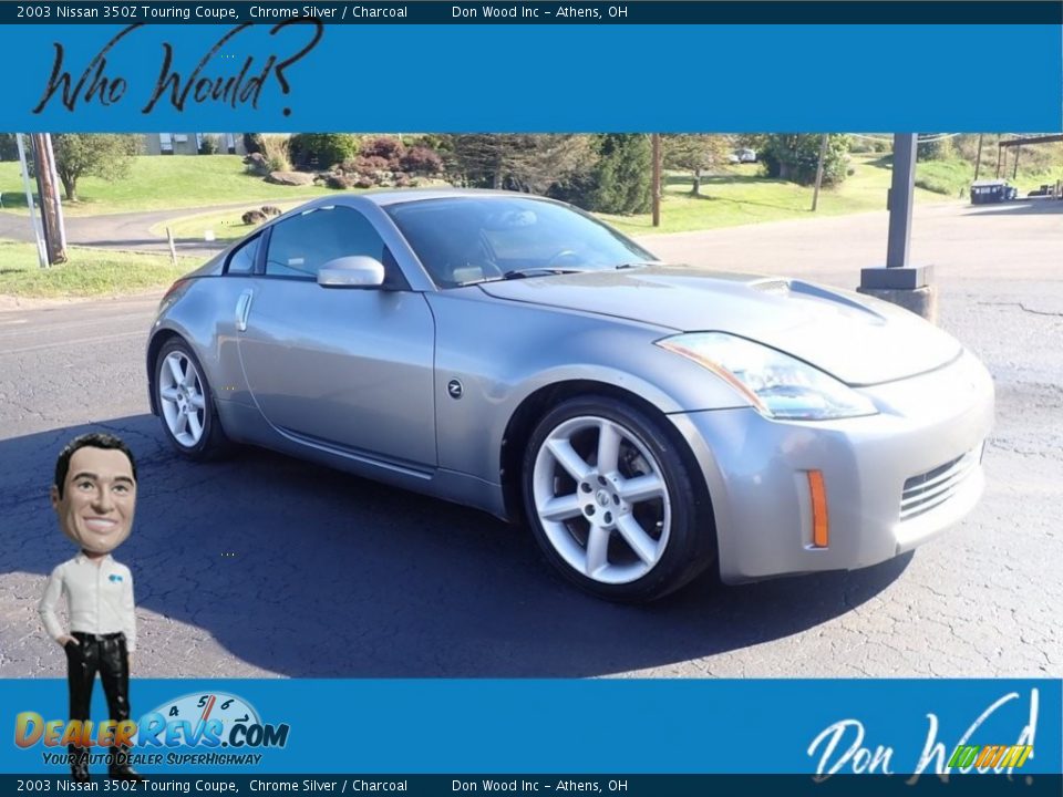 2003 Nissan 350Z Touring Coupe Chrome Silver / Charcoal Photo #1