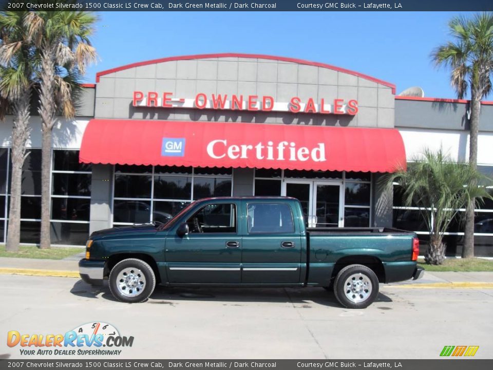 2007 Chevrolet Silverado 1500 Classic LS Crew Cab Dark Green Metallic / Dark Charcoal Photo #1