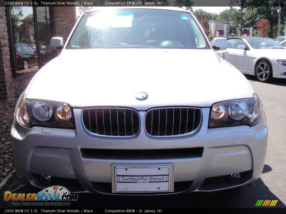 2006 BMW X3 3.0i Titanium Silver Metallic / Black Photo #2