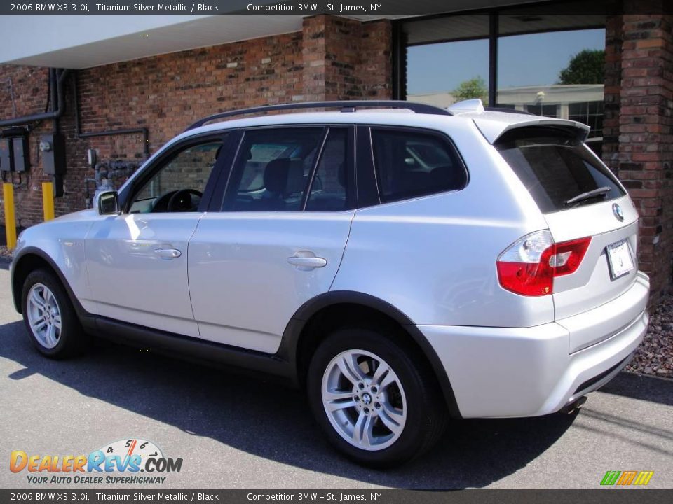 2006 BMW X3 3.0i Titanium Silver Metallic / Black Photo #4