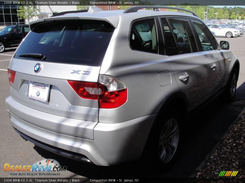 2006 BMW X3 3.0i Titanium Silver Metallic / Black Photo #6