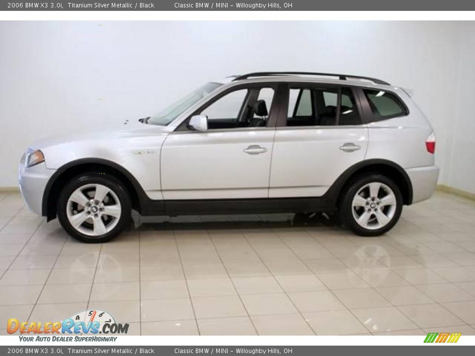 2006 BMW X3 3.0i Titanium Silver Metallic / Black Photo #4