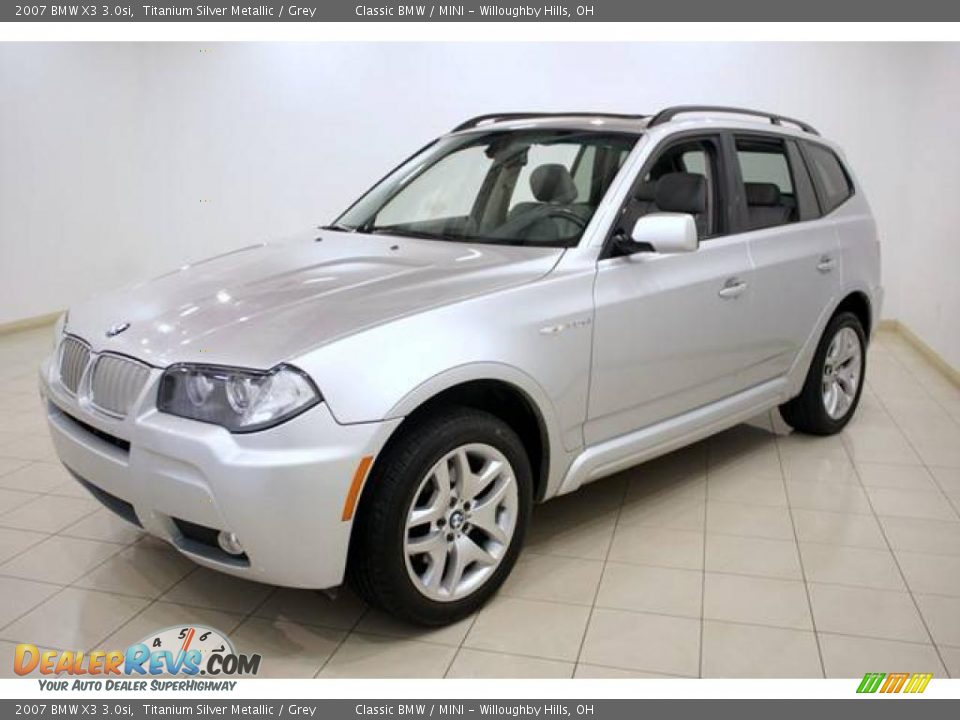 2007 BMW X3 3.0si Titanium Silver Metallic / Grey Photo #3