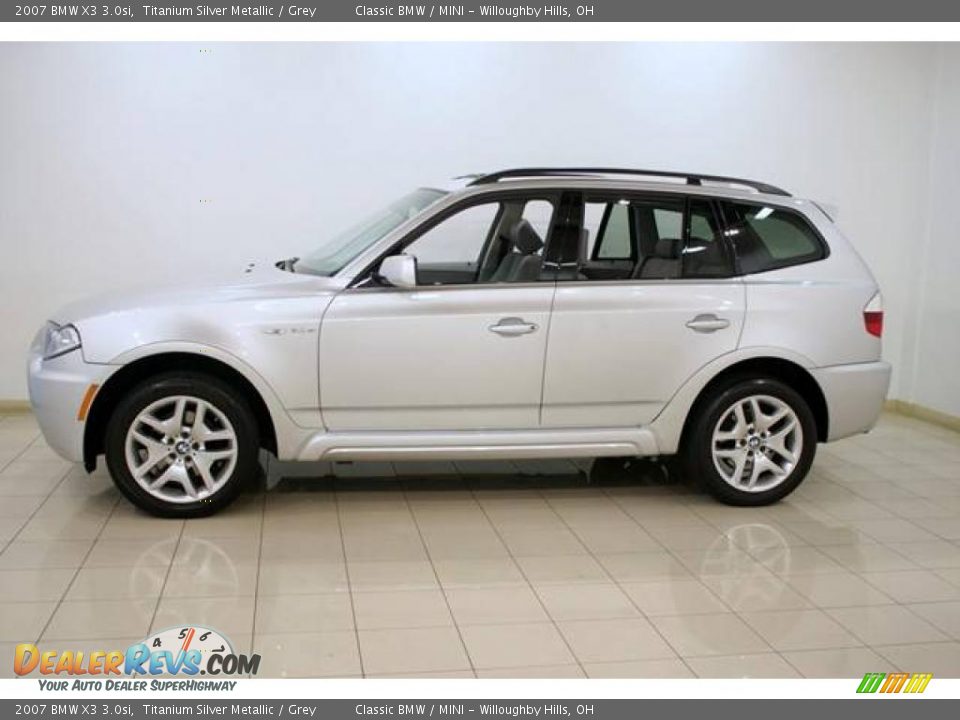 2007 BMW X3 3.0si Titanium Silver Metallic / Grey Photo #4