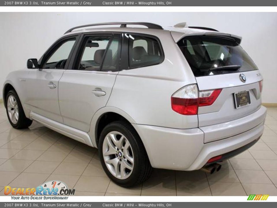 2007 BMW X3 3.0si Titanium Silver Metallic / Grey Photo #5