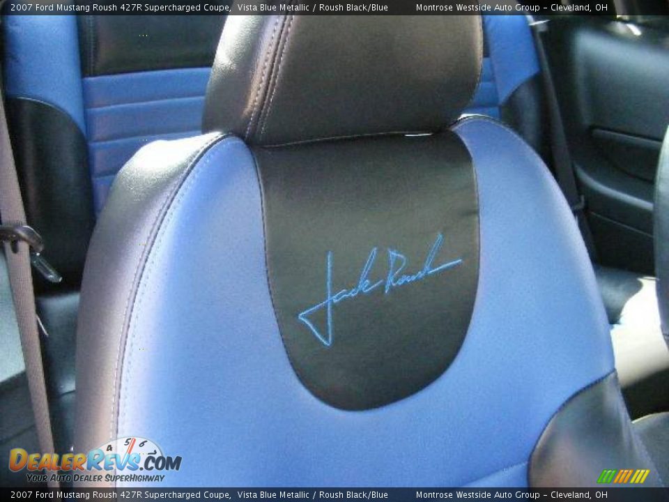 2007 Ford Mustang Roush 427R Supercharged Coupe Vista Blue Metallic / Roush Black/Blue Photo #16