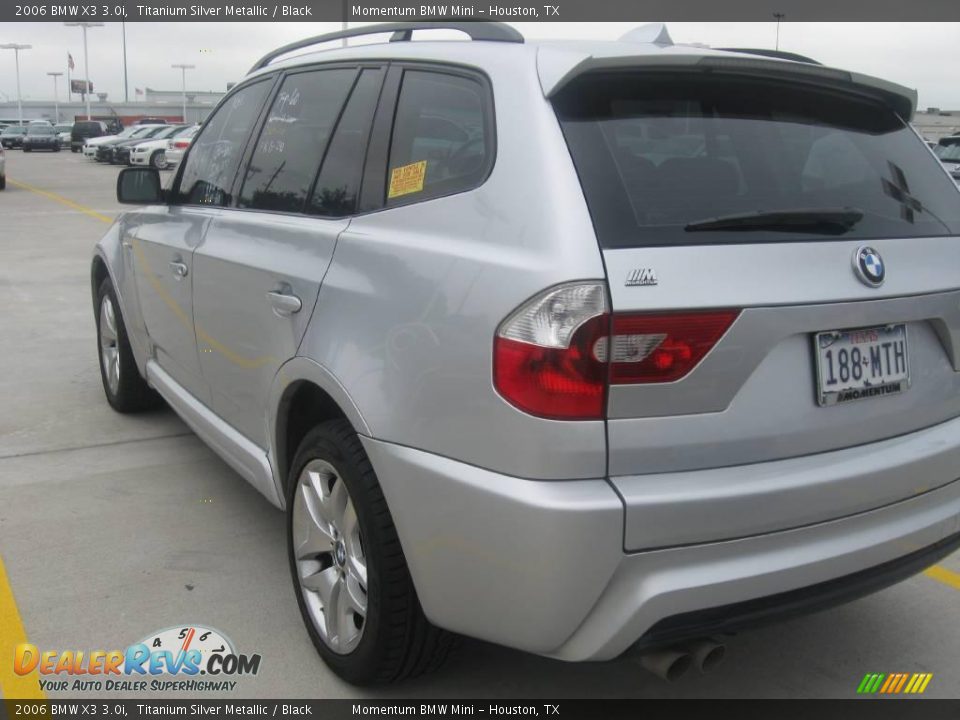 2006 BMW X3 3.0i Titanium Silver Metallic / Black Photo #4