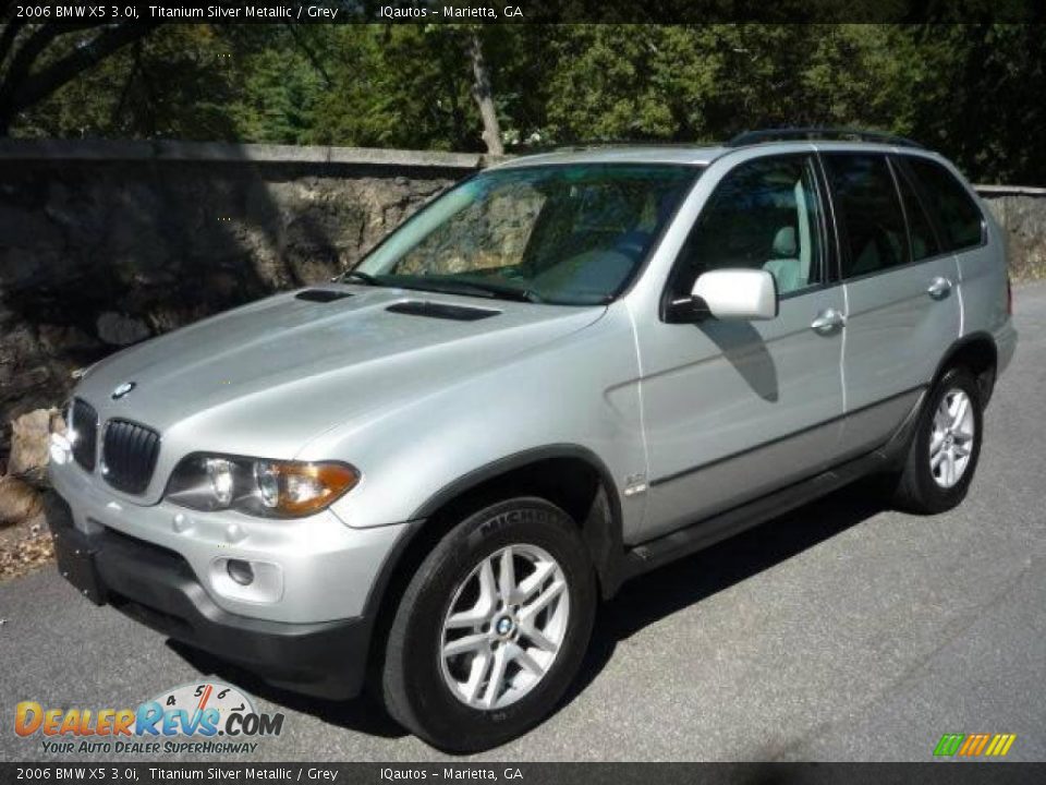2006 BMW X5 3.0i Titanium Silver Metallic / Grey Photo #1