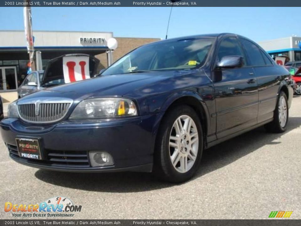 2003 Lincoln LS V8 True Blue Metallic / Dark Ash/Medium Ash Photo #1