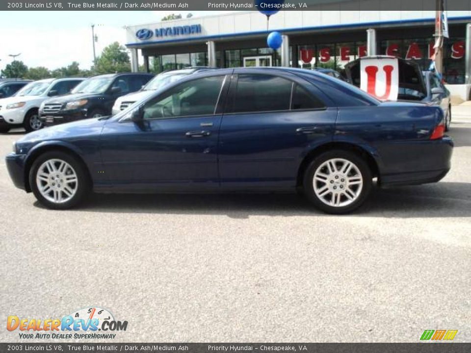 2003 Lincoln LS V8 True Blue Metallic / Dark Ash/Medium Ash Photo #3