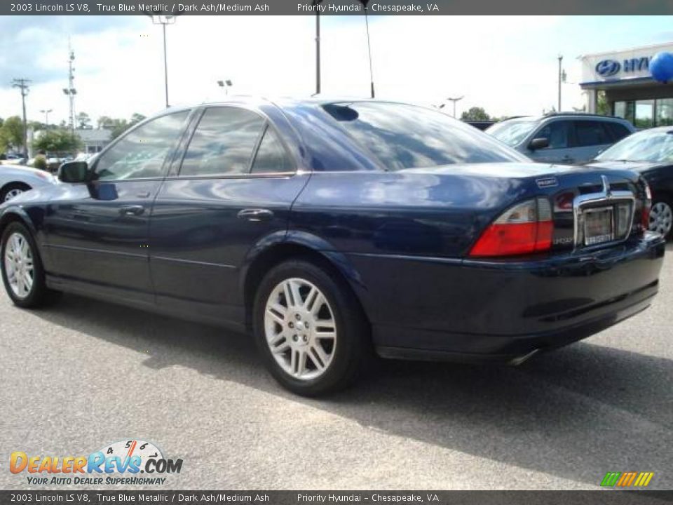 2003 Lincoln LS V8 True Blue Metallic / Dark Ash/Medium Ash Photo #4