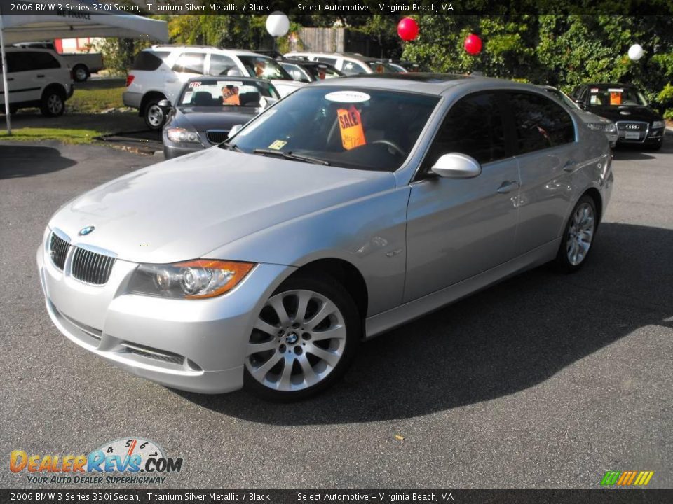 2006 BMW 3 Series 330i Sedan Titanium Silver Metallic / Black Photo #1
