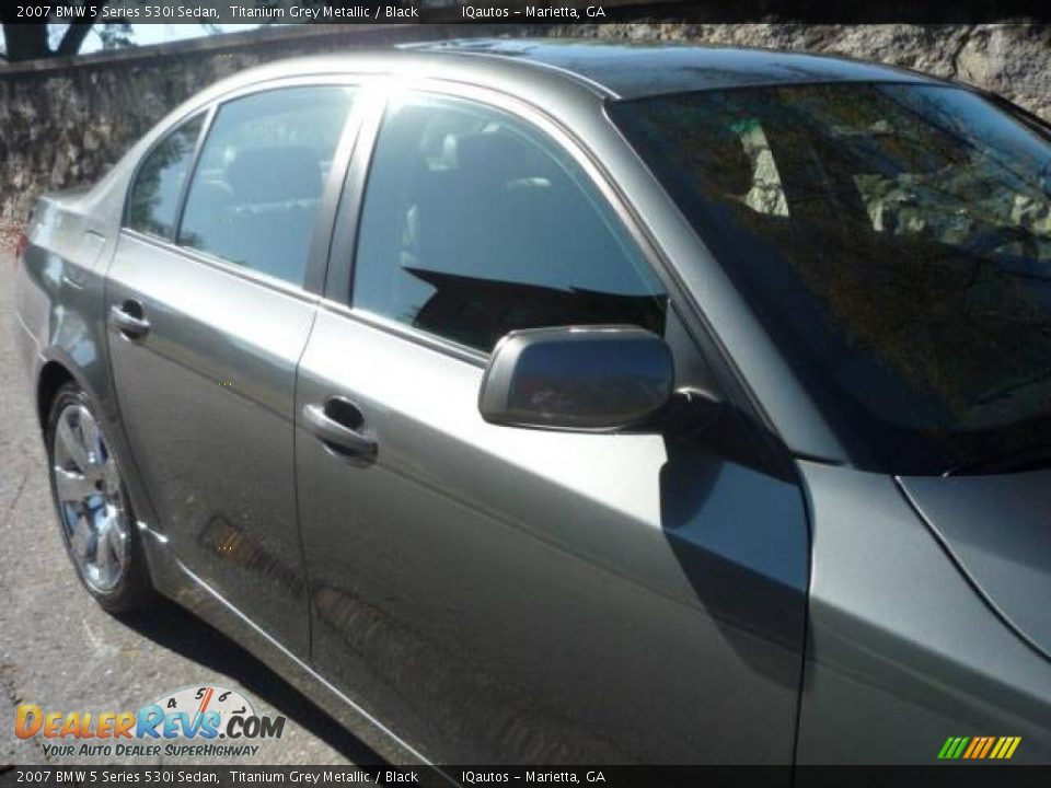 2007 BMW 5 Series 530i Sedan Titanium Grey Metallic / Black Photo #13