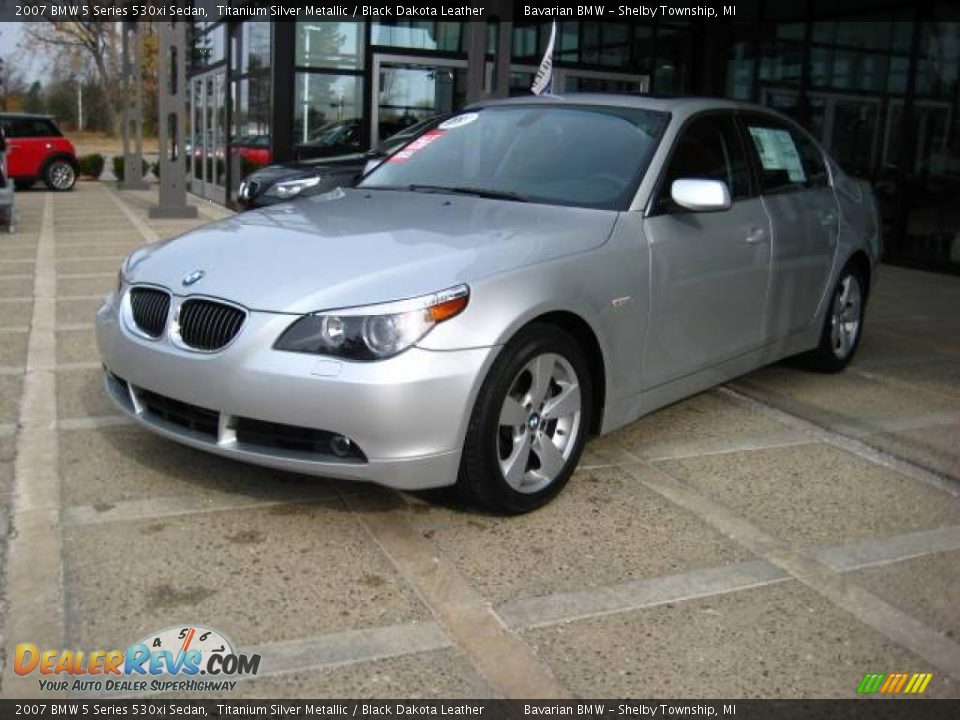 2007 BMW 5 Series 530xi Sedan Titanium Silver Metallic / Black Dakota Leather Photo #4