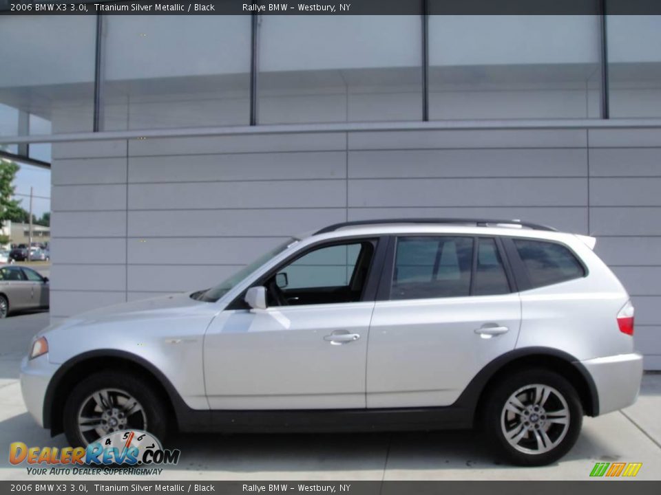 2006 BMW X3 3.0i Titanium Silver Metallic / Black Photo #3