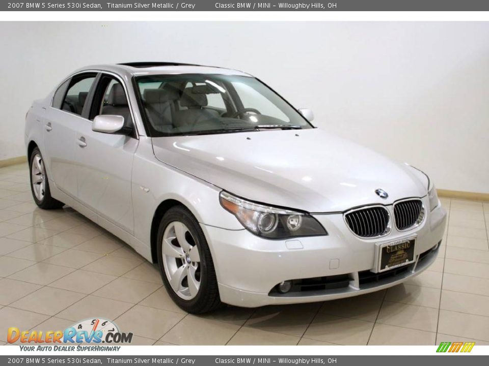 2007 BMW 5 Series 530i Sedan Titanium Silver Metallic / Grey Photo #1