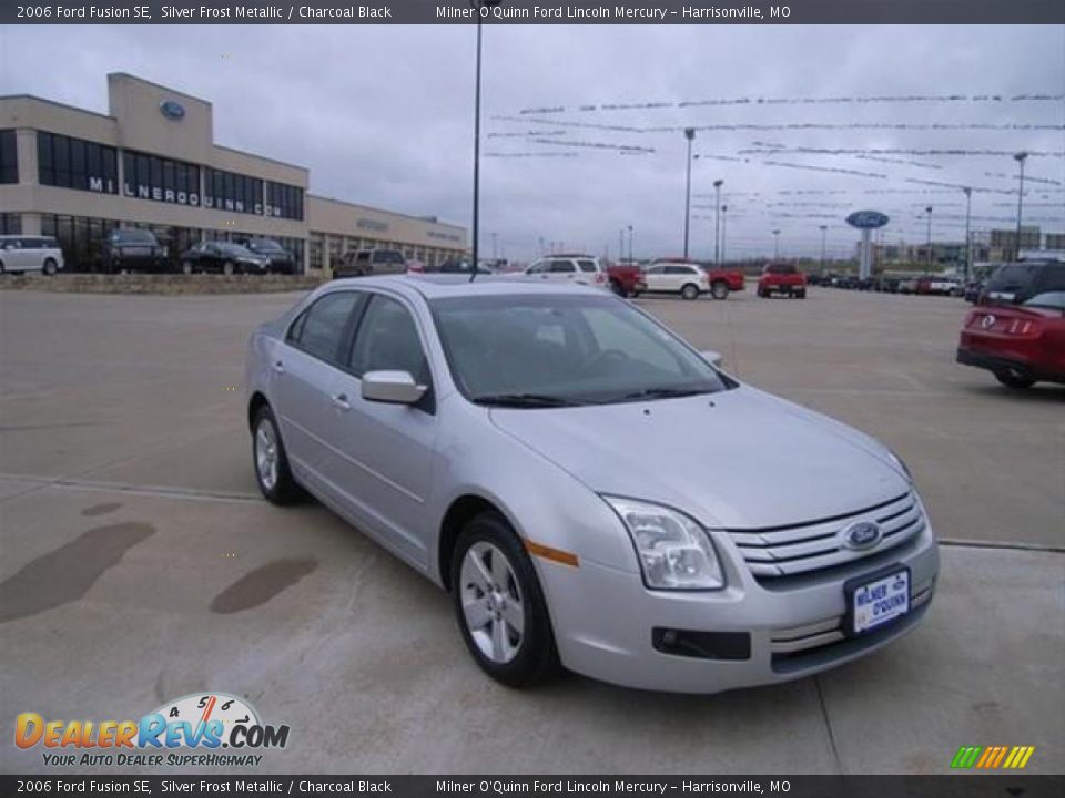 2006 Ford Fusion SE Silver Frost Metallic / Charcoal Black Photo #1
