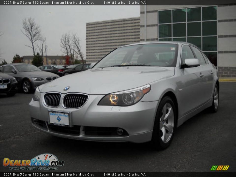 2007 BMW 5 Series 530i Sedan Titanium Silver Metallic / Grey Photo #1