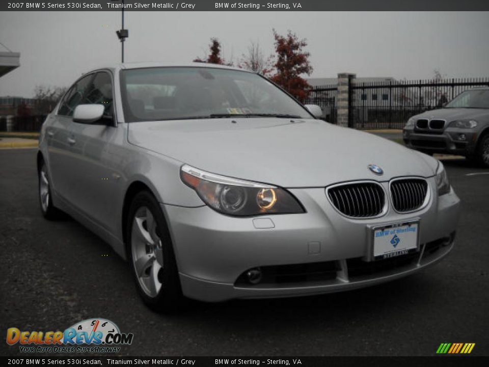 2007 BMW 5 Series 530i Sedan Titanium Silver Metallic / Grey Photo #7