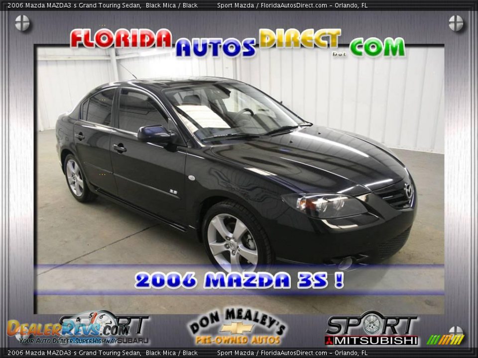 2006 Mazda MAZDA3 s Grand Touring Sedan Black Mica / Black Photo #1
