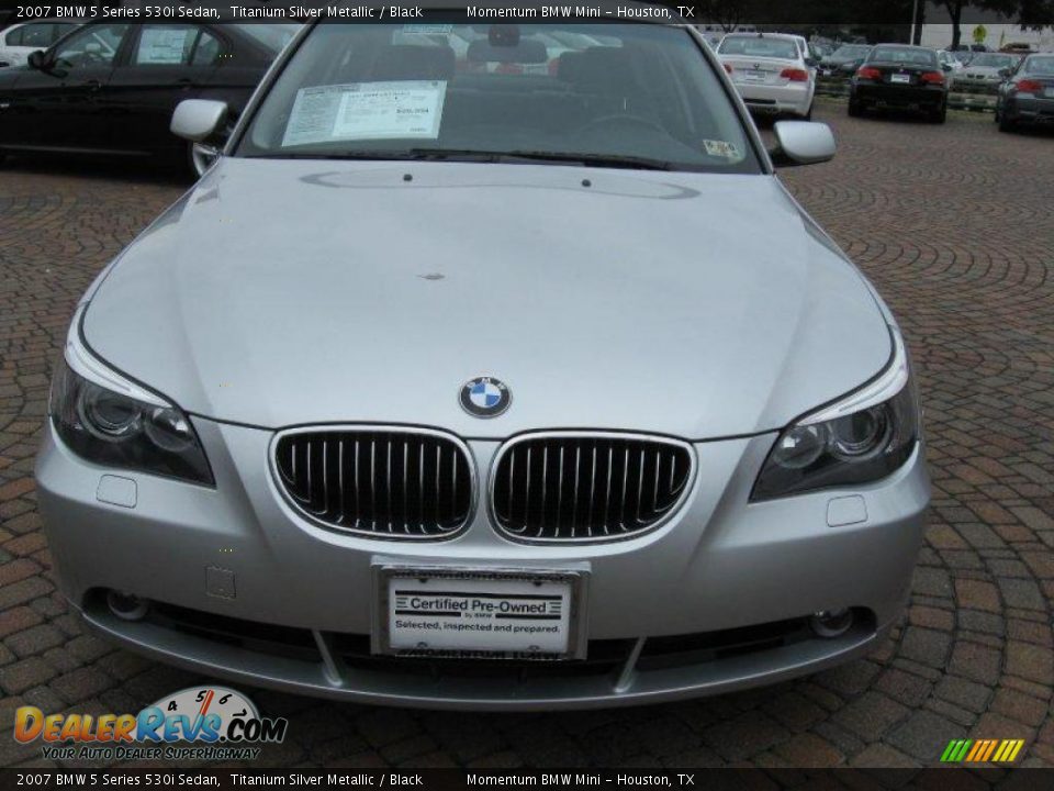 2007 BMW 5 Series 530i Sedan Titanium Silver Metallic / Black Photo #2