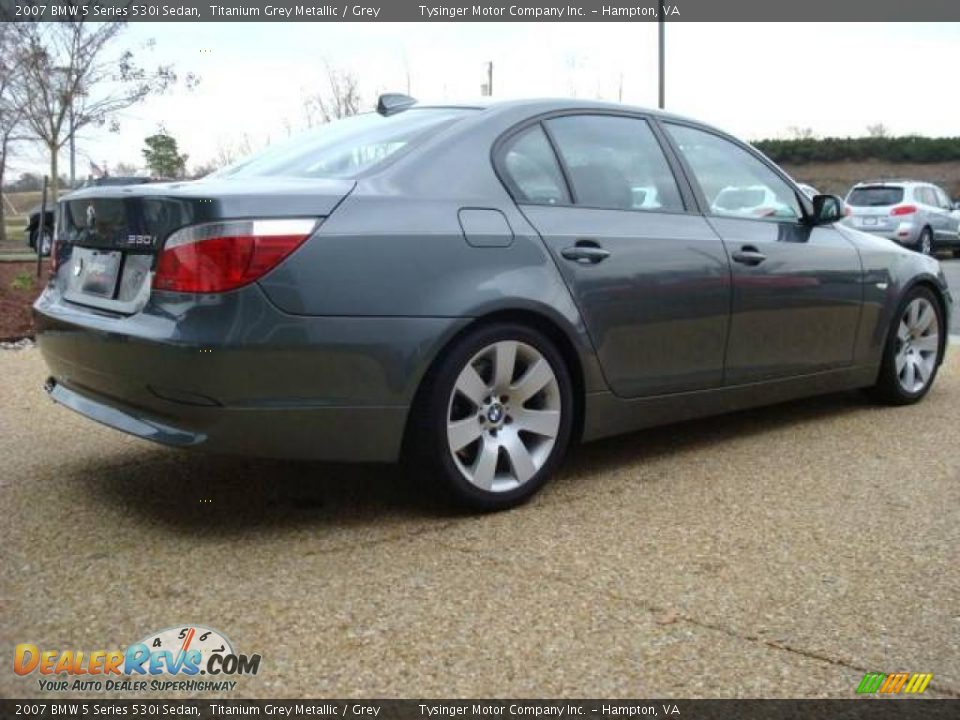 2007 BMW 5 Series 530i Sedan Titanium Grey Metallic / Grey Photo #6