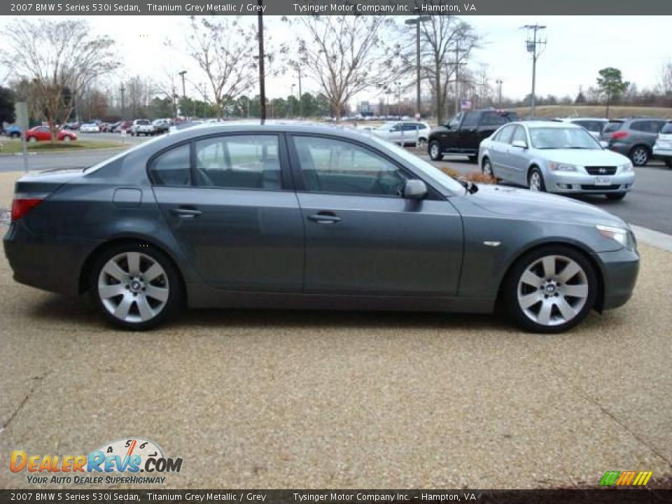 2007 BMW 5 Series 530i Sedan Titanium Grey Metallic / Grey Photo #7