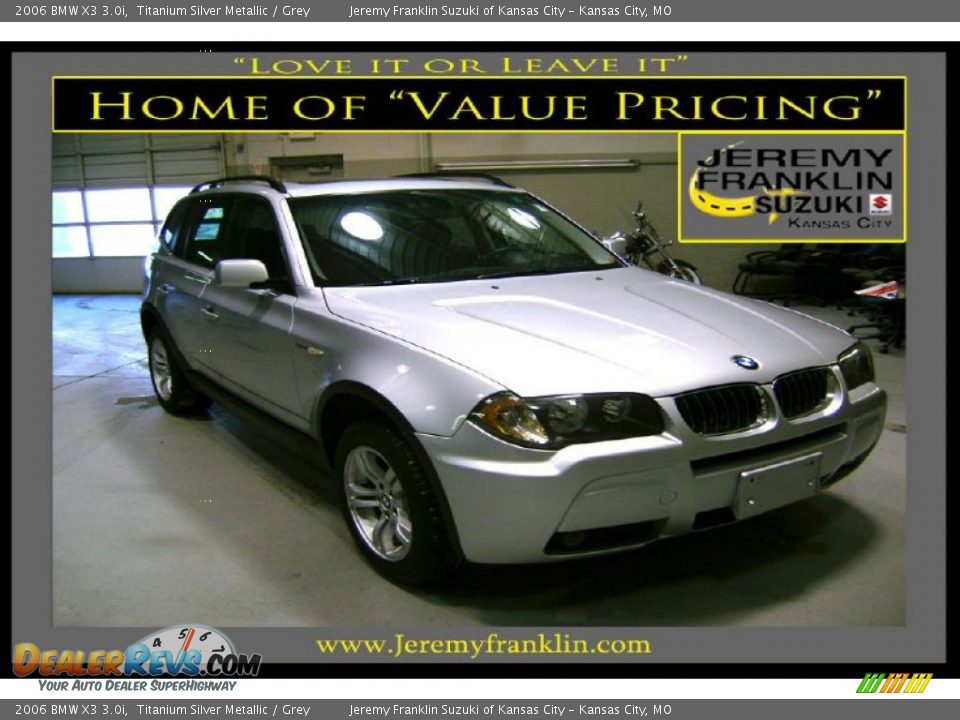 2006 BMW X3 3.0i Titanium Silver Metallic / Grey Photo #1