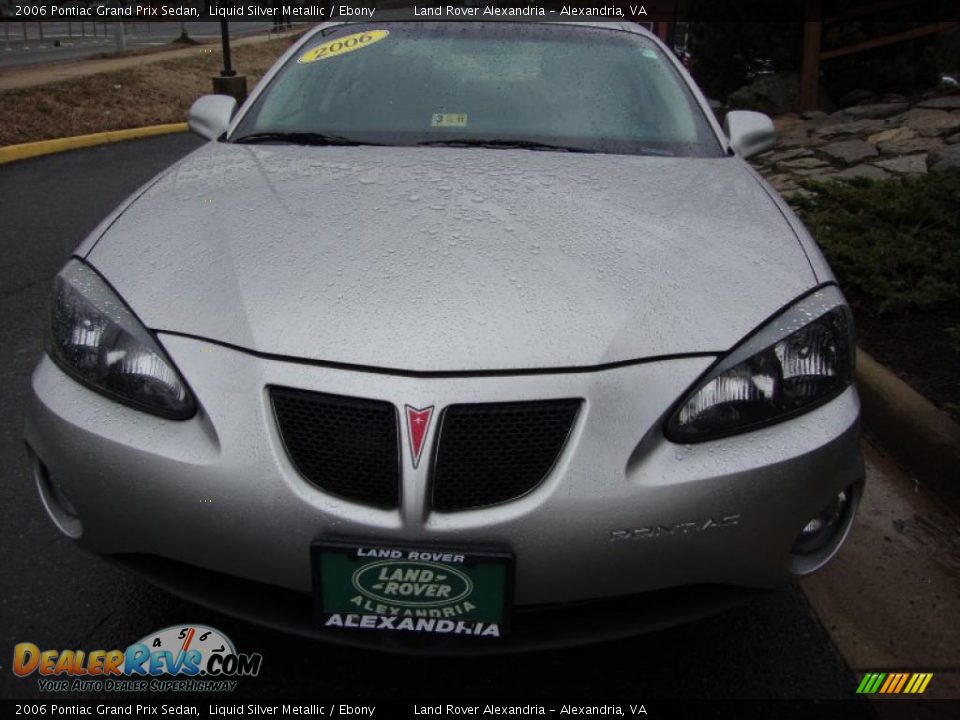 2006 Pontiac Grand Prix Sedan Liquid Silver Metallic / Ebony Photo #1