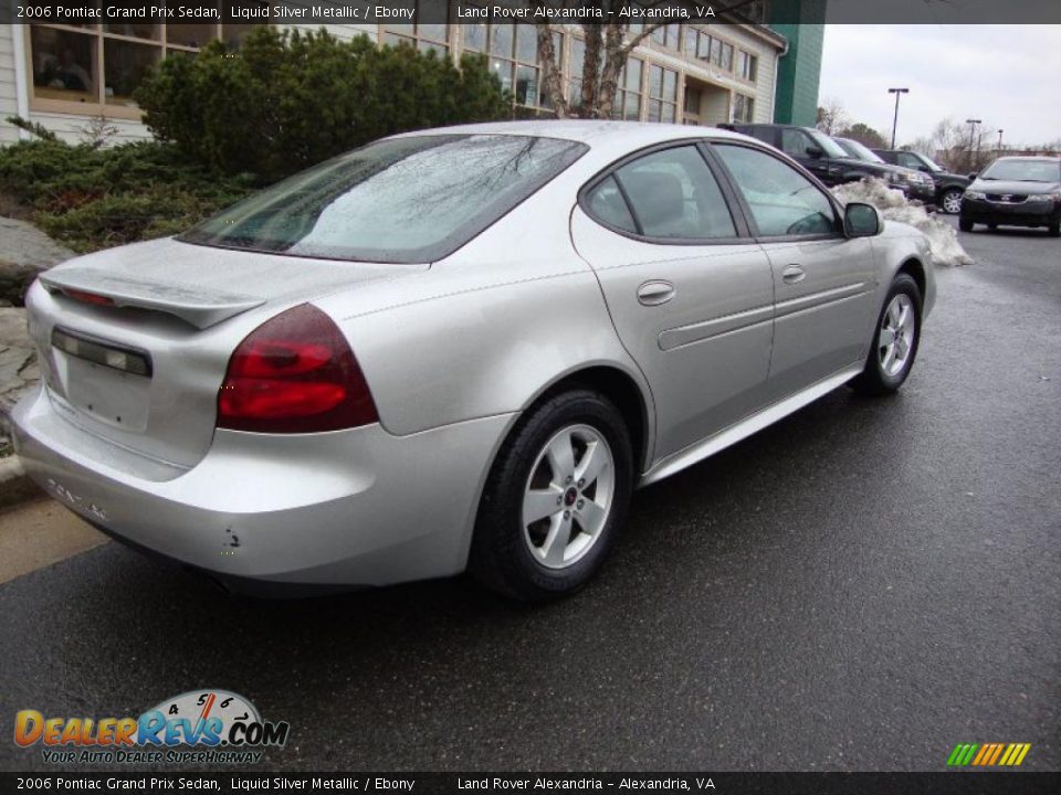 2006 Pontiac Grand Prix Sedan Liquid Silver Metallic / Ebony Photo #4