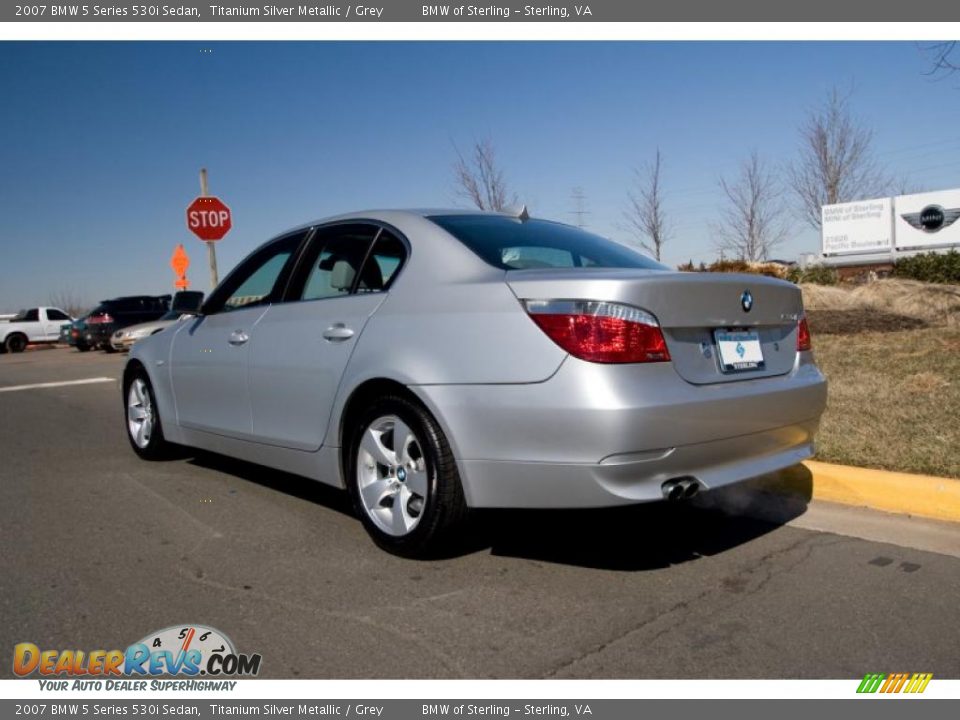 2007 BMW 5 Series 530i Sedan Titanium Silver Metallic / Grey Photo #4