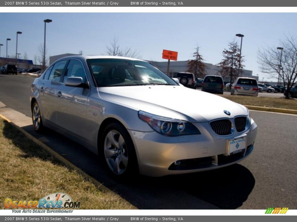 2007 BMW 5 Series 530i Sedan Titanium Silver Metallic / Grey Photo #8