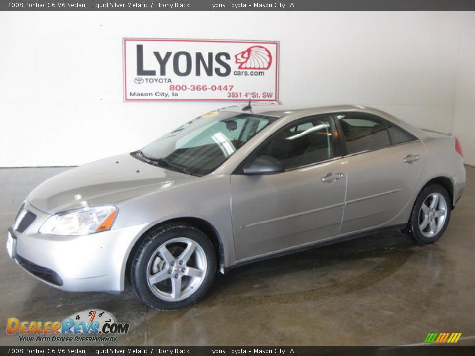 2008 Pontiac G6 V6 Sedan Liquid Silver Metallic / Ebony Black Photo #1