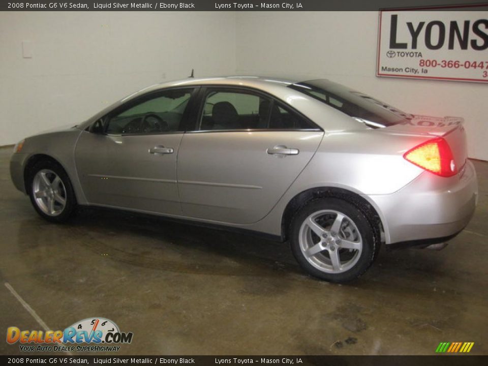 2008 Pontiac G6 V6 Sedan Liquid Silver Metallic / Ebony Black Photo #6