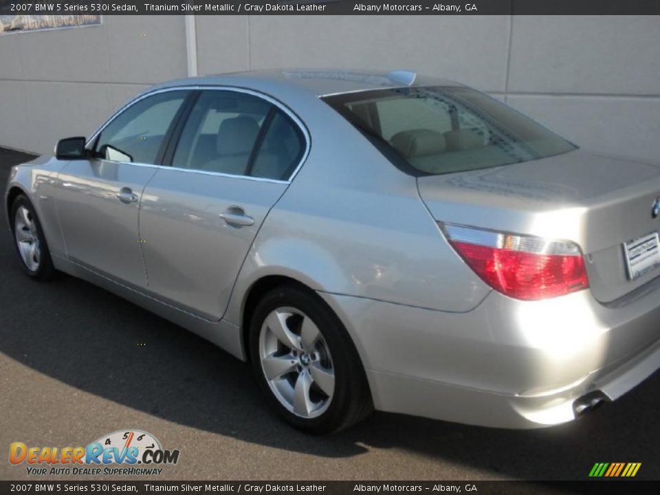 2007 BMW 5 Series 530i Sedan Titanium Silver Metallic / Gray Dakota Leather Photo #3