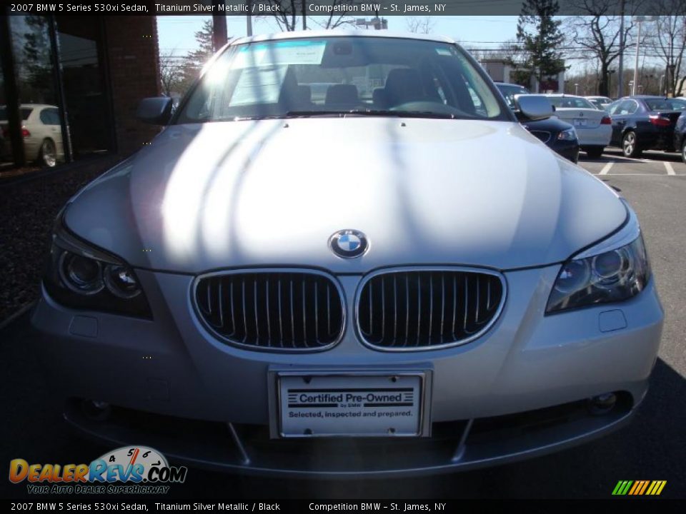 2007 BMW 5 Series 530xi Sedan Titanium Silver Metallic / Black Photo #2