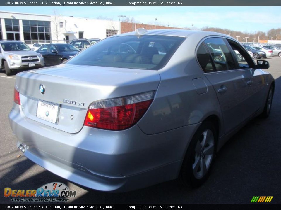 2007 BMW 5 Series 530xi Sedan Titanium Silver Metallic / Black Photo #6