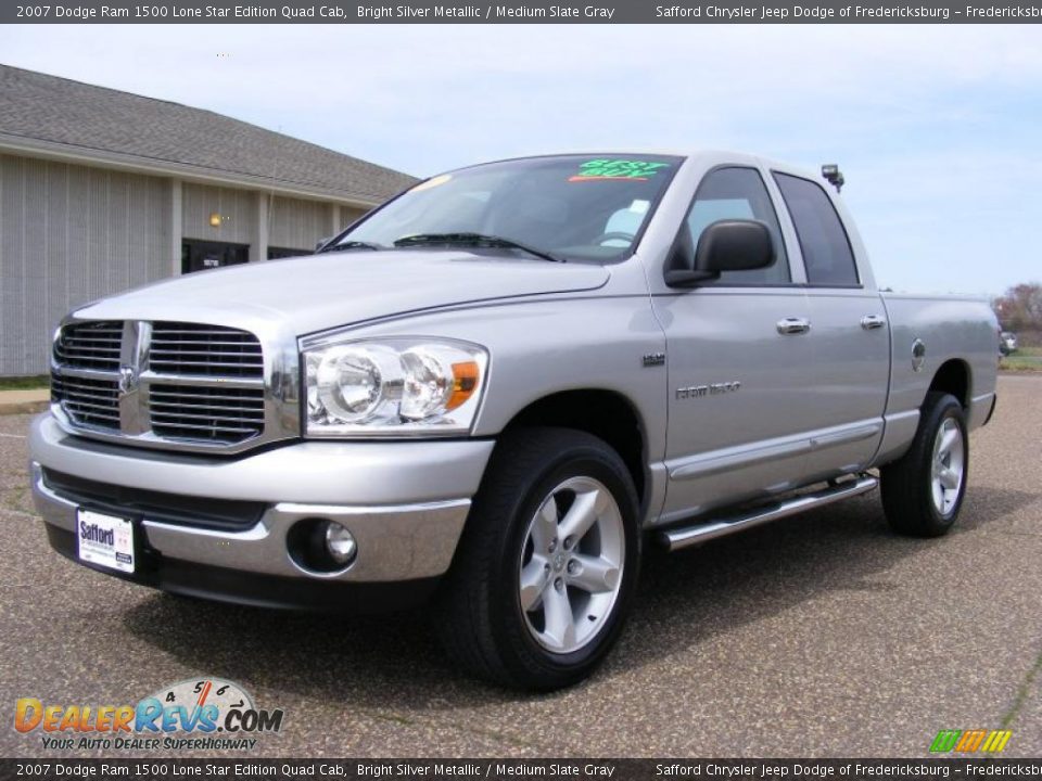2007 Dodge Ram 1500 Lone Star Edition Quad Cab Bright Silver Metallic / Medium Slate Gray Photo #1