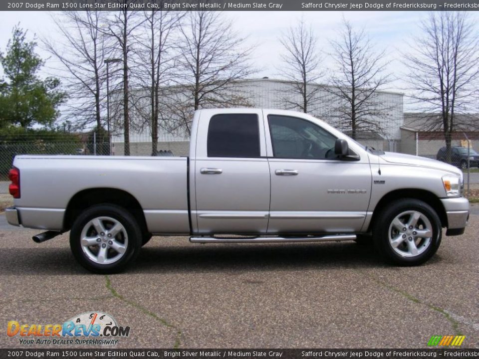 2007 Dodge Ram 1500 Lone Star Edition Quad Cab Bright Silver Metallic / Medium Slate Gray Photo #4