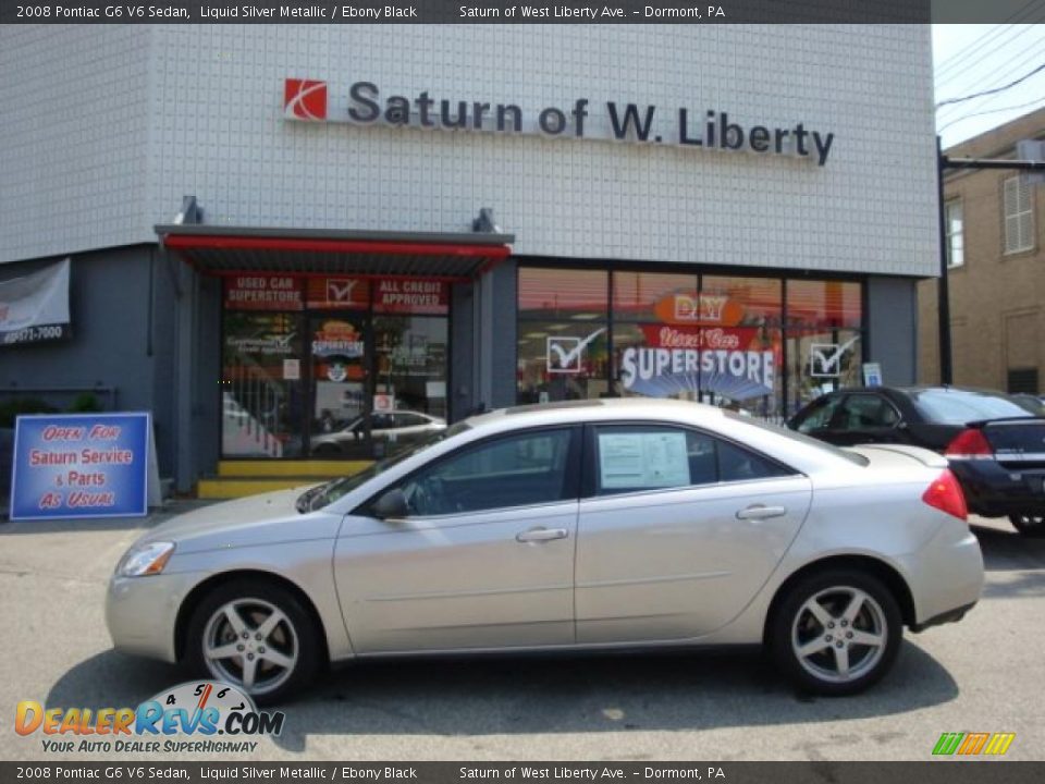 2008 Pontiac G6 V6 Sedan Liquid Silver Metallic / Ebony Black Photo #1