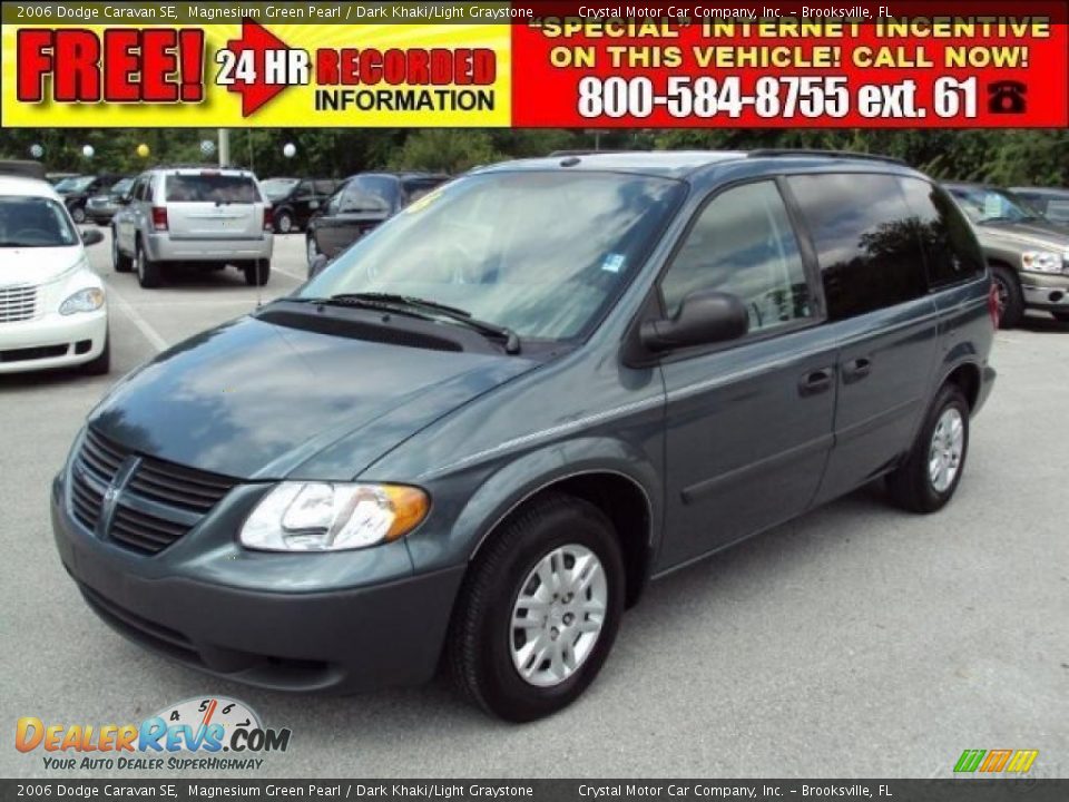 2006 Dodge Caravan SE Magnesium Green Pearl / Dark Khaki/Light Graystone Photo #1